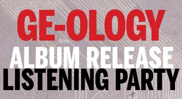 GE-OLOGY album release listening party
