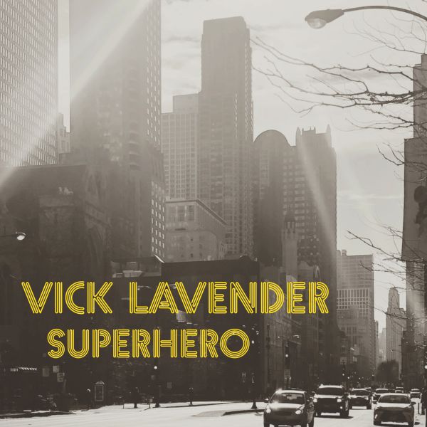 VICK LAVENDER SUPERHERO